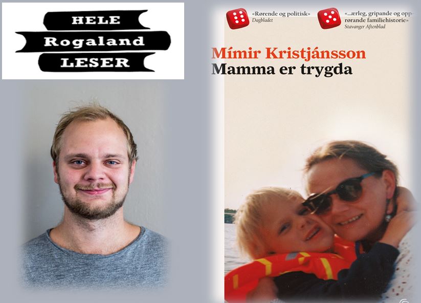 Hele Rogaland leser Mamma er trygda av Mímir Kristjánsson – Utdelingen av boken starter lørdag 17. september